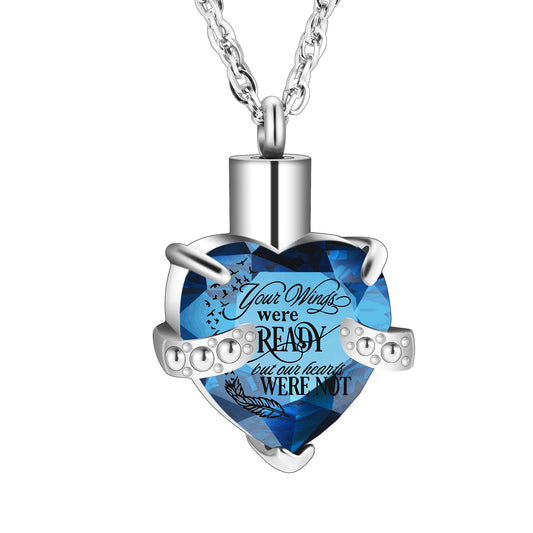Heart Shaped Crystal Memorial Urn Pendant Necklace with 'Your Wings were READY'