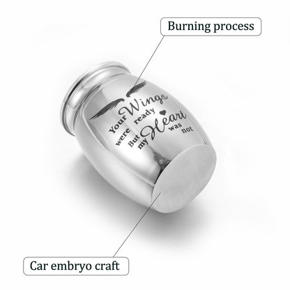 Stainless Steel Mini Keepsake Urn -Your Wings Were Ready, But My Heart Was Not